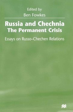 Russia and Chechnia: The Permanent Crisis (eBook, PDF)
