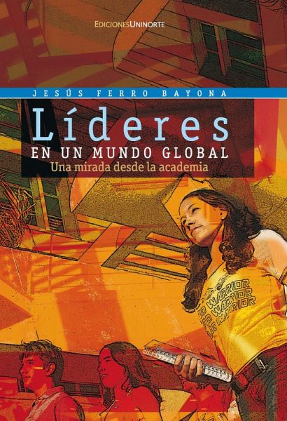 Líderes en un mundo global (eBook, ePUB) Líderes en un mundo global (eBook, ePUB)