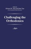Challenging the Orthodoxies (eBook, PDF)