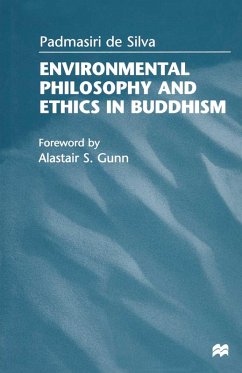 Environmental Philosophy and Ethics in Buddhism (eBook, PDF) - De Silva, Padmasiri