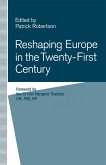 Reshaping Europe in the Twenty-First Century (eBook, PDF)