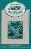 The Crisis in Historical Materialism (eBook, PDF)