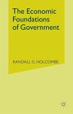 The Economic Foundations of Government (eBook, PDF)