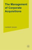 The Management of Corporate Acquisitions (eBook, PDF)