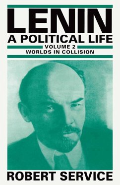 Lenin: A Political Life (eBook, PDF) Lenin: A Political Life (eBook, PDF)