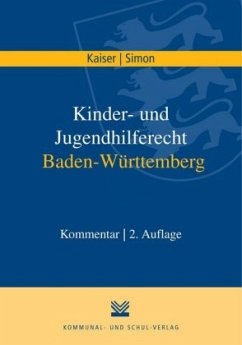 Kinder- und Jugendhilferecht Baden-Württemberg, Kommentar - Kaiser, Roland
