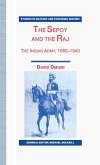 The Sepoy and the Raj (eBook, PDF)