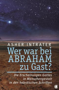 Wer war bei Abraham zu Gast? - Intrater, Asher