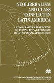 Neoliberalism and Class Conflict in Latin America (eBook, PDF)