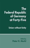 The Federal Republic of Germany at Forty-Five (eBook, PDF)