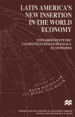 Latin America's New Insertion in the World Economy (eBook, PDF)