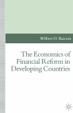 The Economics of Financial Reform in Developing Countries (eBook, PDF)