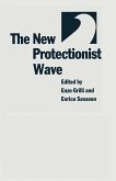The New Protectionist Wave (eBook, PDF)