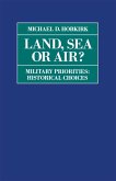 Land, Sea or Air? (eBook, PDF)