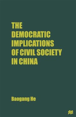 The Democratic Implications of Civil Society in China (eBook, PDF) The Democratic Implications of Civil Society in China (eBook, PDF)