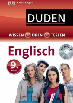 Duden Wissen - Üben - Testen: Englisch 9. Klasse, m. Audio-CD (Mängelexemplar)