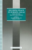 Securing Peace in Europe, 1945-62 (eBook, PDF)