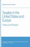 Taxation in the United States and Europe (eBook, PDF)