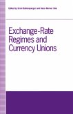 Exchange-Rate Regimes and Currency Unions (eBook, PDF)