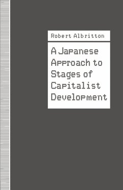 A Japanese Approach to Stages of Capitalist Development (eBook, PDF) - Albritton, Robert