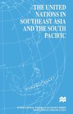 The United Nations in Southeast Asia and the South Pacific (eBook, PDF)