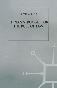China's Struggle for the Rule of Law (eBook, PDF) - Keith, Ronald C.