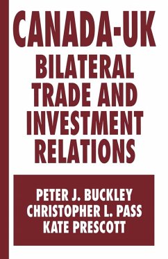 Canada-UK Bilateral Trade and Investment Relations (eBook, PDF) - Buckley, Peter J.; Pass, Christopher L.; Prescott, Kate