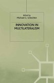 Innovation in Multilateralism (eBook, PDF)