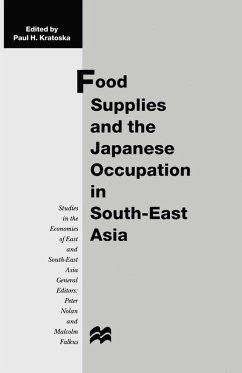 Food Supplies and the Japanese Occupation in South-East Asia (eBook, PDF)