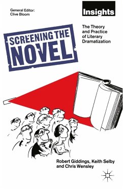 Screening The Novel (eBook, PDF) - Selby, Keith; Giddings, Robert