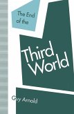 The End of the Third World (eBook, PDF)