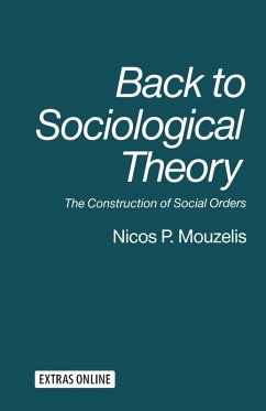 Back to Sociological Theory (eBook, PDF) - Mouzelis, Nicos P