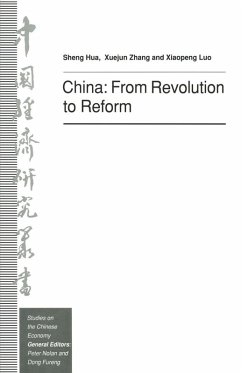 China: From Revolution to Reform (eBook, PDF) - Hua, Sheng; Luo, Xiaopeng; Zhang, Xiejung