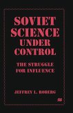 Soviet Science under Control (eBook, PDF)