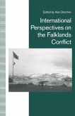 International Perspectives on the Falklands Conflict (eBook, PDF)