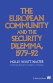 The European Community and the Security Dilemma, 1979-92 (eBook, PDF)