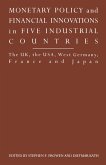 Monetary Policy and Financial Innovations in Five IndustrialCountries (eBook, PDF)