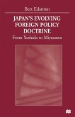 Japan's Evolving Foreign Policy Doctrine (eBook, PDF)