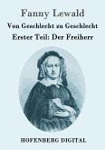 Von Geschlecht zu Geschlecht (eBook, ePUB) Von Geschlecht zu Geschlecht (eBook, ePUB)