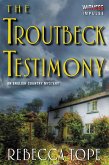 The Troutbeck Testimony (eBook, ePUB)