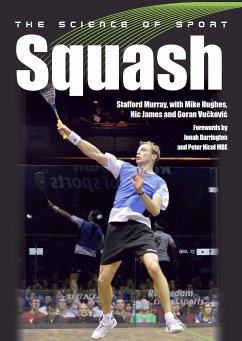 Science of Sport: Squash (eBook, ePUB) - Murray, Stafford; Hughes, Mike