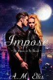Impose (Lycan Wars, #4) (eBook, ePUB)