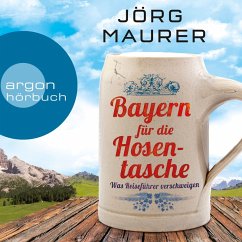 Bayern für die Hosentasche (MP3-Download) - Maurer, Jörg