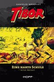 Tibor 4: Eine harte Schule (eBook, ePUB)