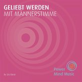 Geliebt werden mit Männerstimme (MP3-Download)