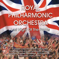 Last Night Of The Proms - Royal Philharmonic Orchestra