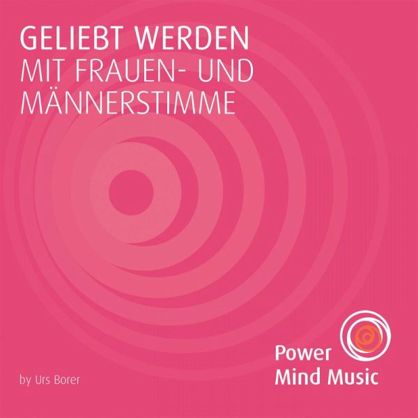 Geliebt Werden Mit Frauen- Und Männerstimme (MP3-Download) Geliebt Werden Mit Frauen- Und Männerstimme (MP3-Download)