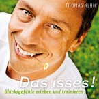 Das Isses! (Glücksgefühle Erleben Und Trainieren) (MP3-Download)