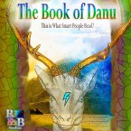 The Book of Danu - This Is What Smart People Read. (MP3-Download)