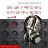 On-Air-Sprechen & Interpretieren -... - Bild 1